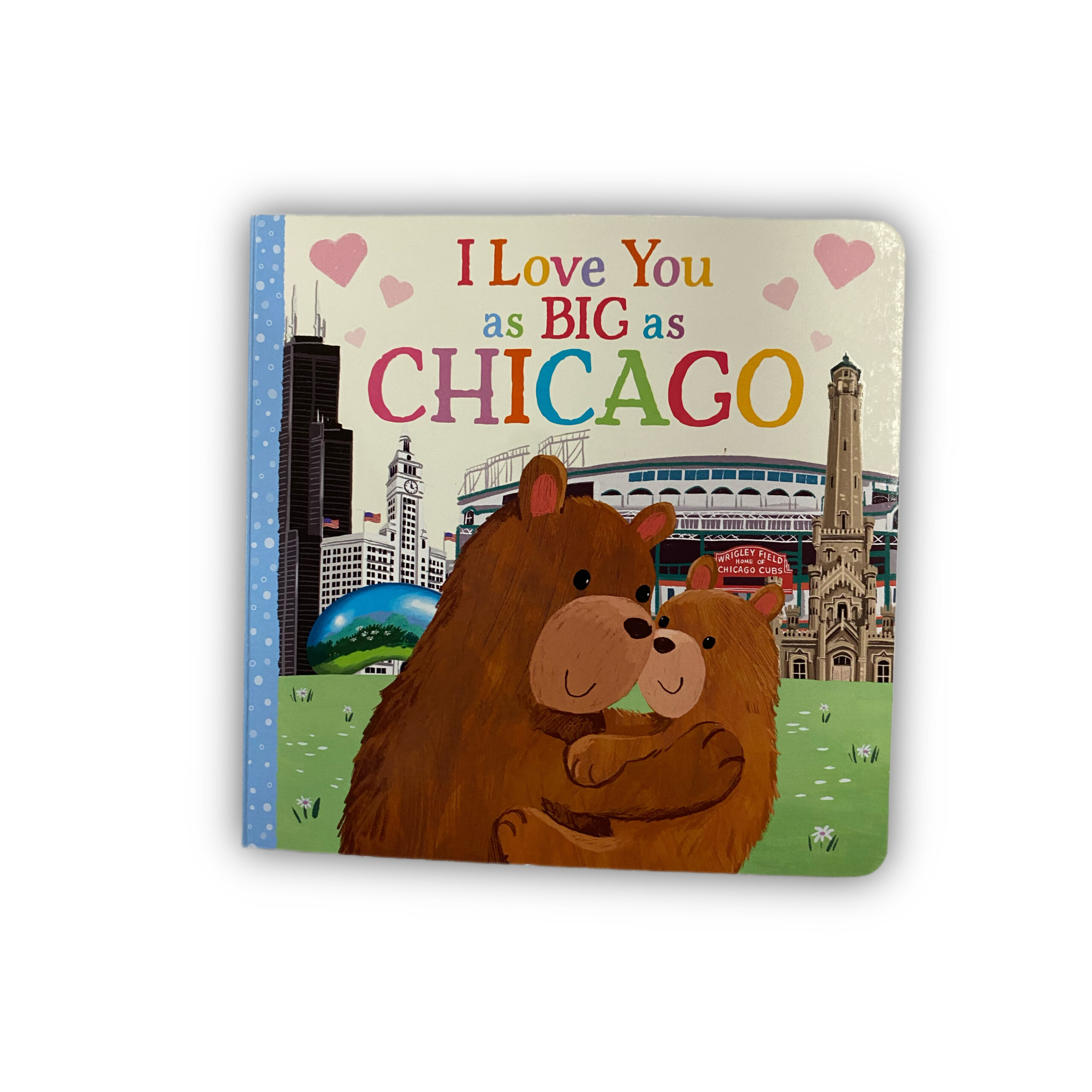 I Love You As Big As Chicago Children's Book