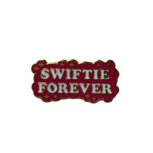 Swiftie forever enamel pin